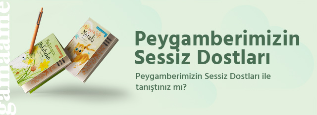 Peygamberimizin Sessiz Dostları