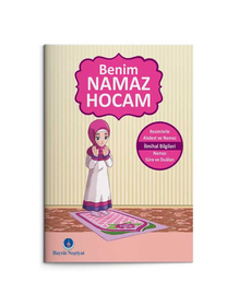 Benim Namaz Hocam (Kızlar ve Hanefiler İçin)