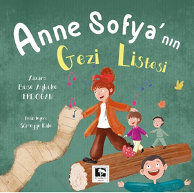 Anne Sofya’nın Gezi Listesi