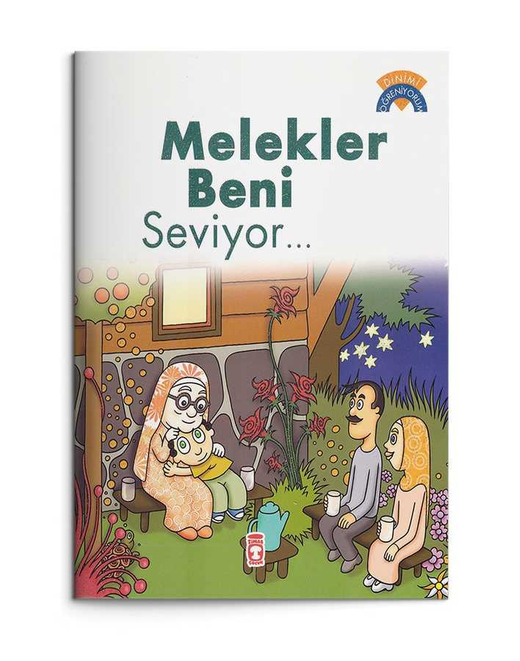 Melekler Beni Seviyor – Dinimi Öğreniyorum