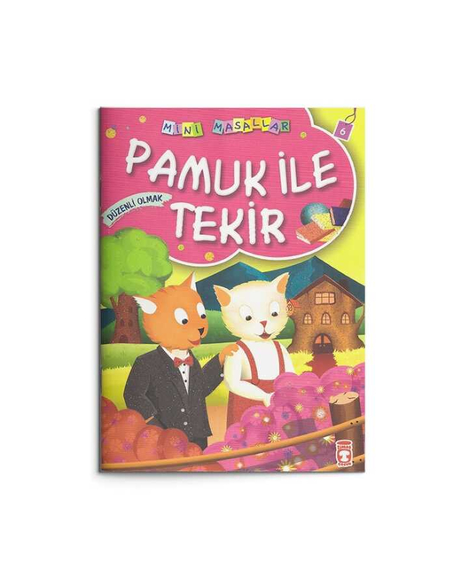 Pamuk ile Tekir - Düzenli Olmak: Mini Masallar 6