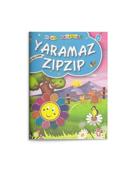 Yaramaz Zıpzıp - Akıllı Uslu Olmak: Mini Masallar 8